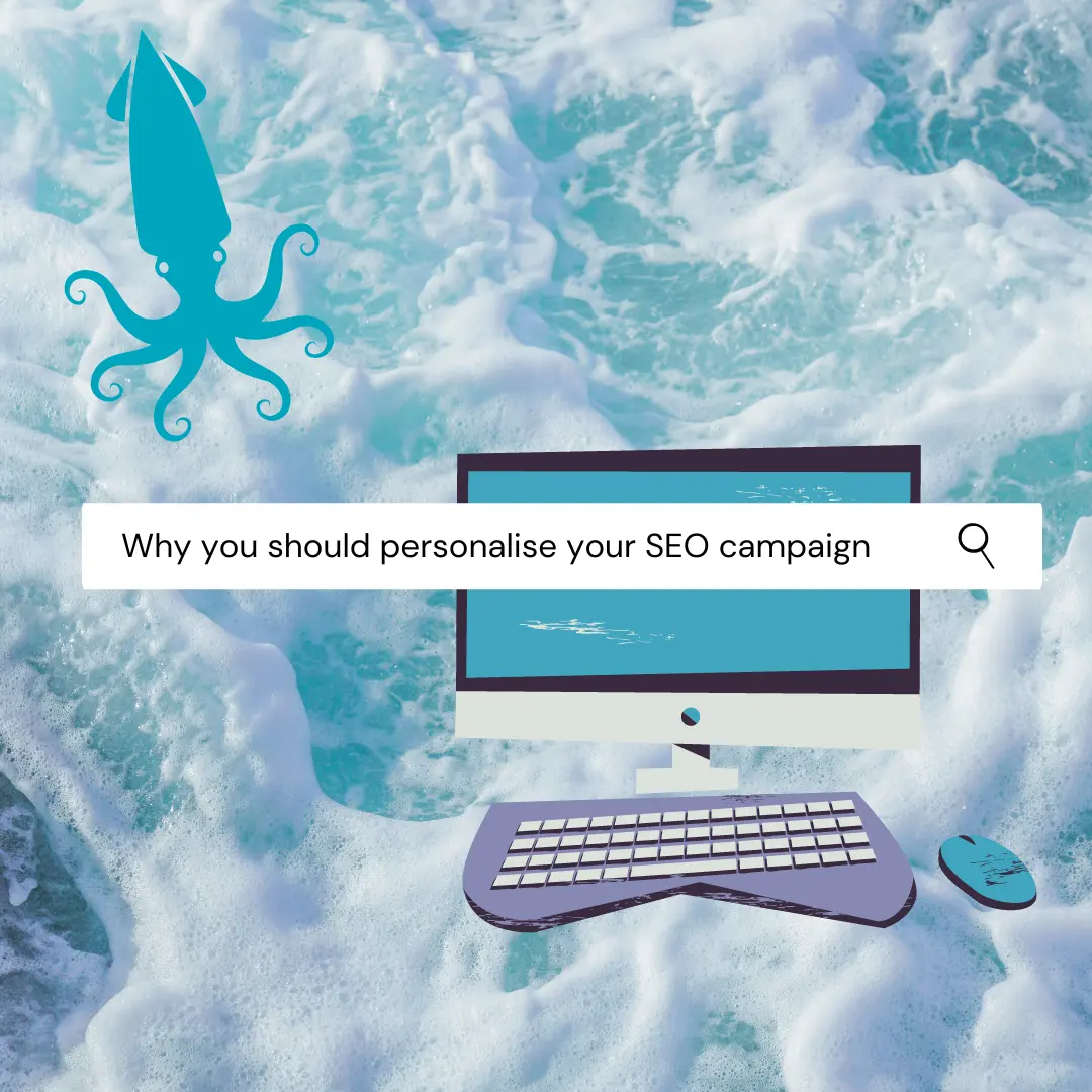 Why you should personalise SEO campaign post