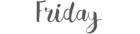 Friday
