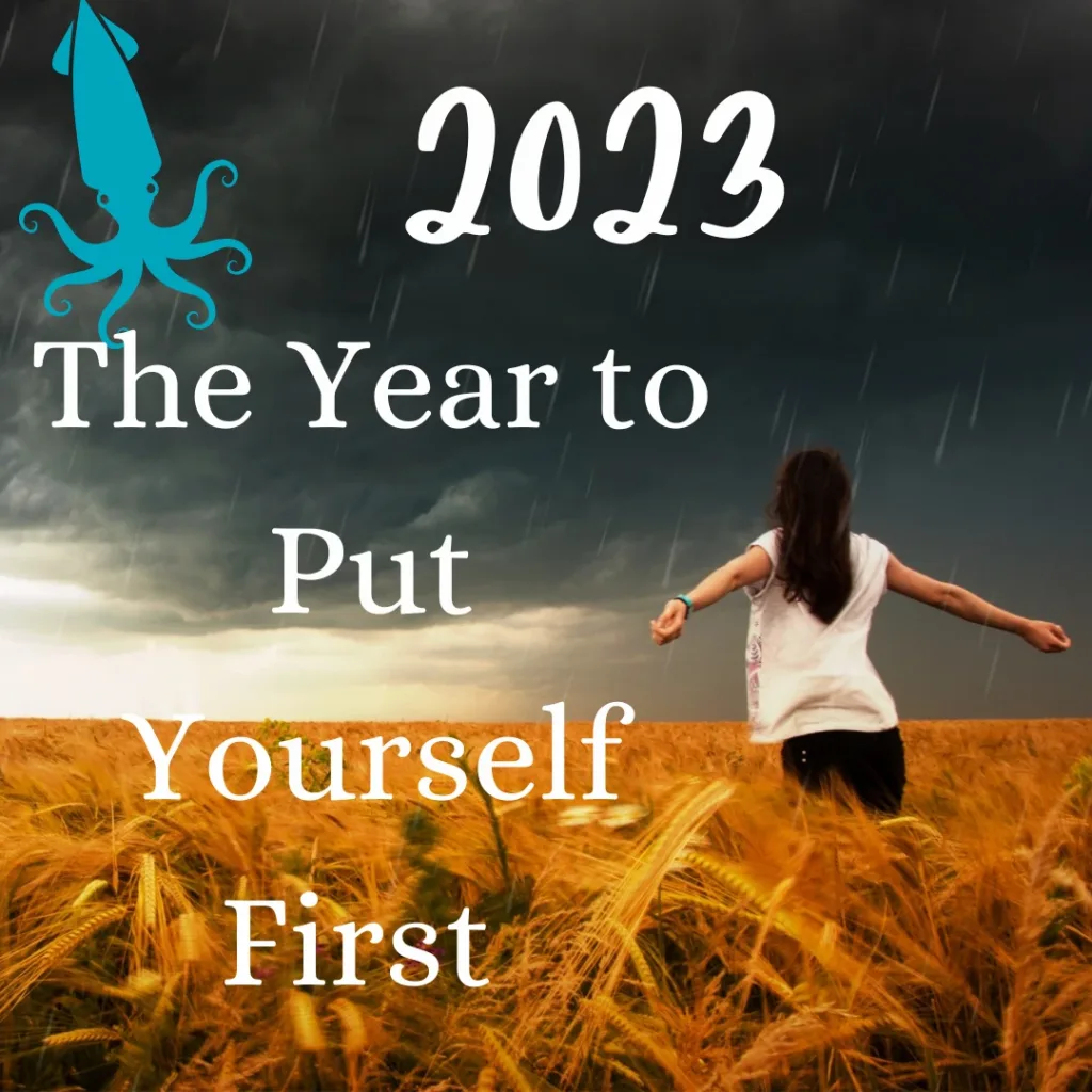 2023 The Year to Put Yourself First